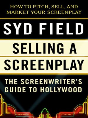 Selling a Screenplay - ebook